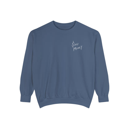 'Send Money' Sweatshirt